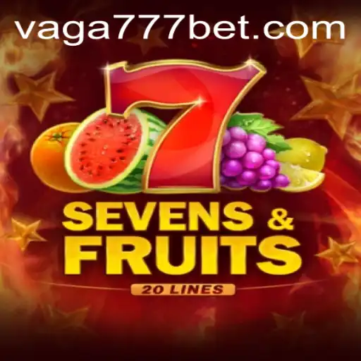 Descubra SevensFruits20: A Nova Sensação do VAGA777.COM